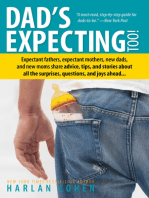 Dad's Expecting Too: Advice, Tips, and Stories for Expectant Fathers (Father's Day Gift from Wife for Fathers to Be or New Dads)