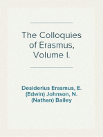 The Colloquies of Erasmus, Volume I.