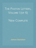 The Paston Letters, Volume I (of 6)
New Complete Library Edition