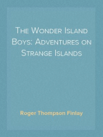 The Wonder Island Boys: Adventures on Strange Islands