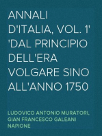 Annali d'Italia, vol. 1
dal principio dell'era volgare sino all'anno 1750