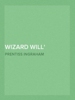 Wizard Will
The Wonder Worker