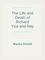 The Life and Death of Richard Yea-and-Nay