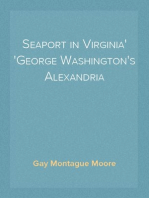 Seaport in Virginia
George Washington's Alexandria