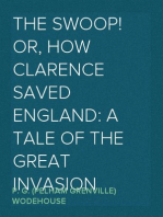 The Swoop! or, How Clarence Saved England