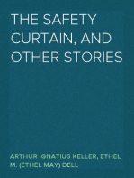 The Safety Curtain, and Other Stories