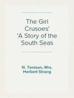 The Girl Crusoes
A Story of the South Seas