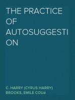 The Practice of Autosuggestion