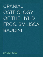 Cranial Osteiology of the Hylid Frog, Smilisca baudini