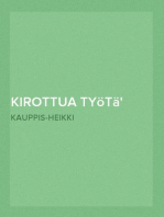 Kirottua työtä
Kuvaus Savon kansan elämästä