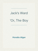 Jack's Ward
Or, The Boy Guardian