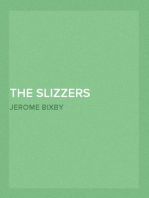 The Slizzers