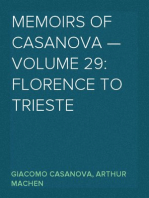 Memoirs of Casanova — Volume 29: Florence to Trieste