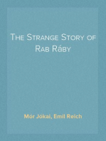 The Strange Story of Rab Ráby