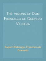 The Visions of Dom Francisco de Quevedo Villegas