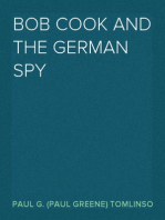 Bob Cook and the German Spy