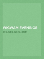 Wigwam Evenings
Sioux Folk Tales Retold