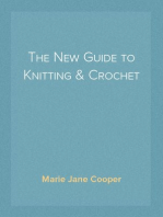 The New Guide to Knitting & Crochet