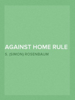 Against Home Rule (1912)
The Case for the Union