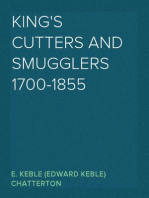 King's Cutters and Smugglers 1700-1855