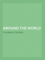 Around the World on a Bicycle - Volume II
From Teheran To Yokohama
