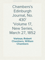 Chambers's Edinburgh Journal, No. 430
Volume 17, New Series, March 27, 1852