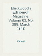 Blackwood's Edinburgh Magazine, Volume 63, No. 389, March 1848