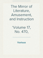 The Mirror of Literature, Amusement, and Instruction
Volume 17, No. 470, January 8, 1831