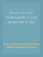Afloat at Last
A Sailor Boy's Log of his Life at Sea