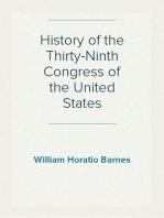 History of the Thirty-Ninth Congress of the United States