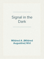 Signal in the Dark