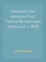 Adlercreutzin sanansaattaja
Tapaus Revonlahden tappelusta v. 1808