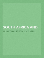 South Africa and the Boer-British War, Volume I
Comprising a History of South Africa and its people,
including the war of 1899 and 1900