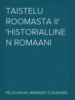 Taistelu Roomasta II
Historiallinen romaani