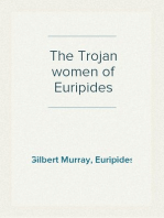 The Trojan women of Euripides