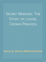 Secret Memoirs: The Story of Louise, Crown Princess