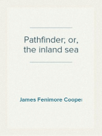 Pathfinder; or, the inland sea