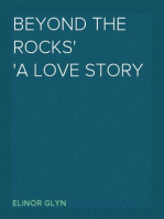 Beyond The Rocks
A Love Story