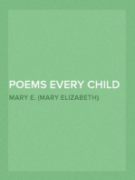 Poems Every Child Should Know
The What-Every-Child-Should-Know-Library