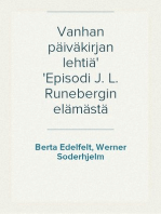 Vanhan päiväkirjan lehtiä
Episodi J. L. Runebergin elämästä