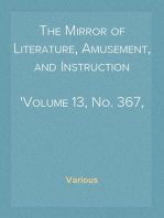 The Mirror of Literature, Amusement, and Instruction
Volume 13, No. 367, April 25, 1829