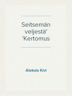 Seitsemän veljestä
Kertomus