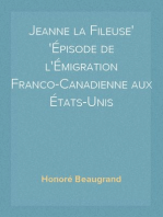 Jeanne la Fileuse
Épisode de l'Émigration Franco-Canadienne aux États-Unis