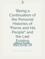 A Romany of the Snows, vol. 3
Being a Continuation of the Personal Histories of "Pierre and His People" and the Last Existing Records of Pretty Pierre
