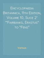 Encyclopaedia Britannica, 11th Edition, Volume 10, Slice 2
"Fairbanks, Erastus" to "Fens"