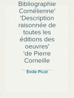 Bibliographie Cornélienne
Description raisonnée de toutes les éditions des oeuvres
de Pierre Corneille