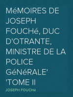 Mémoires de Joseph Fouché, Duc d'Otrante, Ministre de la Police Générale
Tome II