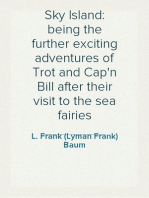 Sky Island: being the further exciting adventures of Trot and Cap'n Bill after their visit to the sea fairies