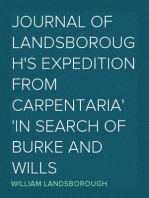 Journal of Landsborough's Expedition from Carpentaria
In search of Burke and Wills