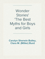 Wonder Stories
The Best Myths for Boys and Girls